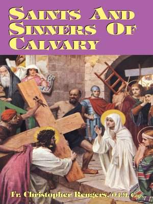 cover image of Saints and Sinners of Calvary